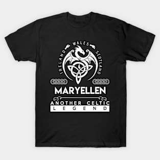 Maryellen Name T Shirt - Another Celtic Legend Maryellen Dragon Gift Item T-Shirt